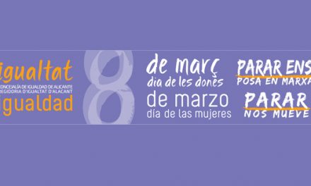 Concejalía de Igualdad organiza y colabora en actos conmemorativos del 8 de marzo en Alicante