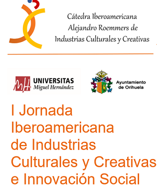 Ponentes de varios países en la I Jornada Iberoamericana de Industrias Culturales e Innovación de la Cátedra ‘Alejandro Roemmers’ en Orihuela