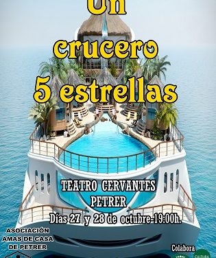 “Un crucero 5 estrellas” atracarà en el Teatre Cervantes de Petrer els dies 27 i 28 d’octubre