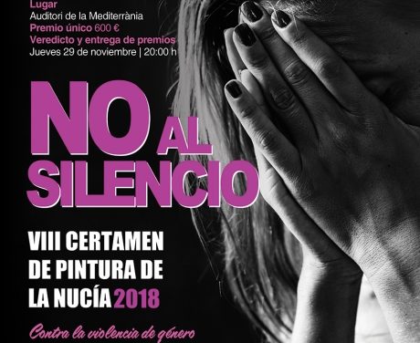 VIII Certamen de Pintura Contra la Violència de Gènere «No al Silenci» 2018 de La Nucia