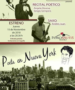 “Poeta en Nueva York” de Federico García Lorca se `estrena´ hoy 15 de noviembre en la Sala Llevant de l´Auditori de la Mediterrània