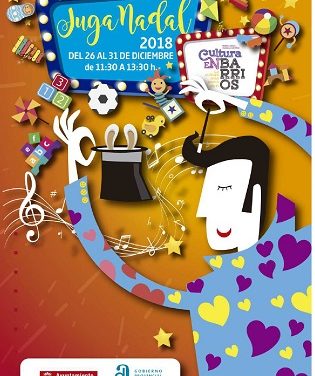 Alicante Cultura programa JugaNadal con una amplia oferta de actividades familiares en los barrios para Navidad