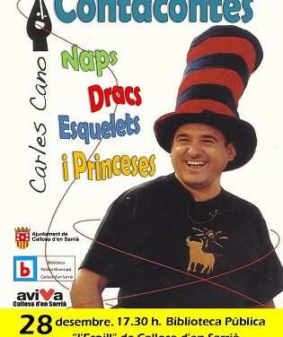 El conocido cuentacuentos Carles Cano llegará a Callosa el próximo 28 de diciembre con ‘Naps, dracs, esquelets i princeses’