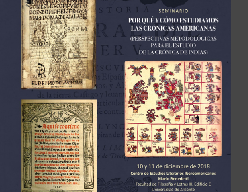 El Centro de Estudios Literarios Iberoamericanos Mario Benedetti de la UA dedica un seminario al estudio de la Crónica de Indias