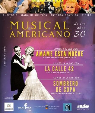 La Filmoteca de Sant Joan comienza el año dedicándole un ciclo al “Cine americano musical de los años 30”