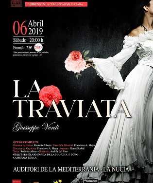 Òpera completa de Giuseppe Verdi: LA TRAVIATA a La Nucia. Estrena en la Comunitat Valenciana