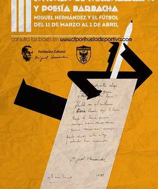 Convocada la tercera edición del Concurso de microrrelatos y poesía “Barbacha”-Miguel Hernández y el Fútbol
