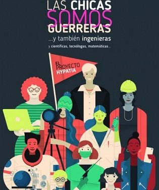 Llega a Villena la Exposición  “Las chicas somos guerreras…….. Y también ingenieras, científicas, tecnólogas, matemáticas….