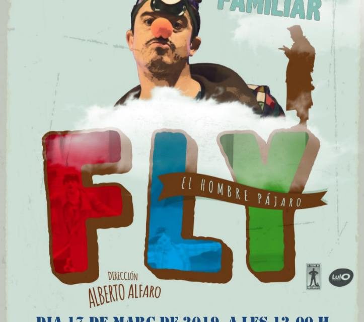 Cultura de Callosa d’en Sarrià trae a escena el próximo 17 de marzo la obra familiar ‘Fly, el hombre pájaro’