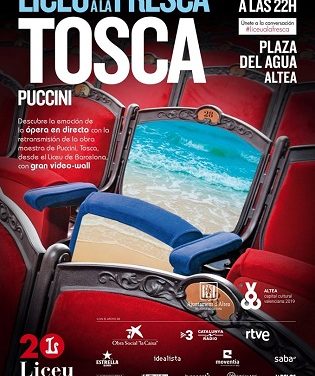 La plaça de l’Aigua de Altea proyectará el viernes la ópera ‘Tosca’ de Puccini que tendrá lugar en el Liceo de Barcelona