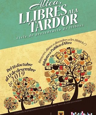 Huit obres protagonitzen el cicle “Altea, llibres a la tardor” 2019