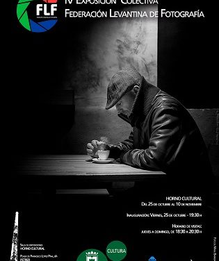 El Horno Cultural de Petrer acoge la cuarta exposición colectiva de la Federación Levantina de Fotografía