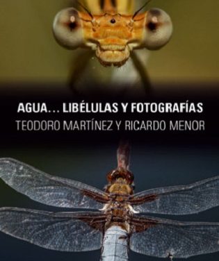 Inauguración de la exposición AGUA… LIBÉLULAS Y FOTOGRAFÍAS de Teodoro Martínez y Ricardo Menor