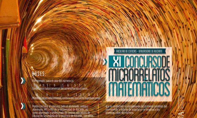 Pi, e o phi, números para crear microrrelatos matemáticos en el XI Concurso de Microrrelatos Matemáticos de la Universidad de Alicante