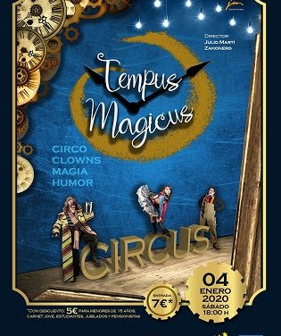 Tempus Magicus. Circo, clowns, magia y humor en el Auditorio de La Nucía
