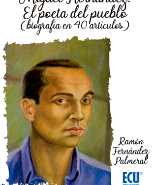 La integridad del discurso poético-político de Miguel Hernández