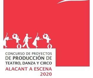 La Concejalía de Cultura de Alicante convoca el concurso para la creación de tres producciones inéditas de teatro, danza o circo que formarán parte de la programación de la muestra “Alacant a Escena 2020”