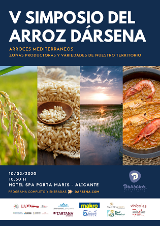 V Simposio del Arroz Dársena titulado “Arroces mediterráneos. Zonas productoras y variedades de nuestro territorio” el próximo 10 de febrero