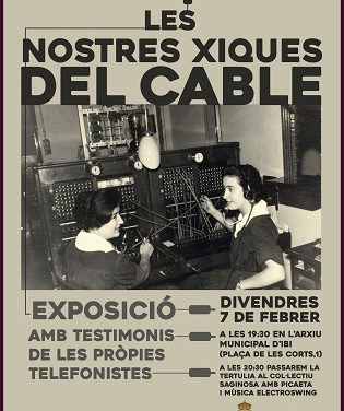 El Archivo Municipal de Ibi inaugura este viernes la exposición  “Les nostres xiques del cable”