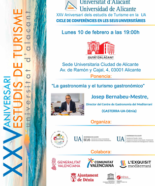 Josep Bernabeu hablará de Gastronomía y turismo gastronómico en la Sede Ciudad de Alicante