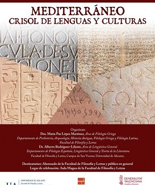 La Universidad de Alicante aborda los retos del conocimiento científico desde el humanismo clásico en el seminario «Mediterráneo: crisol de lenguas y culturas»