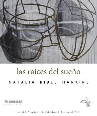 Natalia Ribes Hankins inauguró este viernes en Xàbia su nueva exposición “Las raíces del sueño”