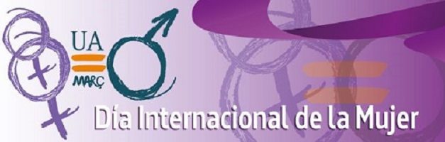 La Universidad de Alicante programa una amplia variedad de actividades con motivo del Día Internacional de las Mujeres
