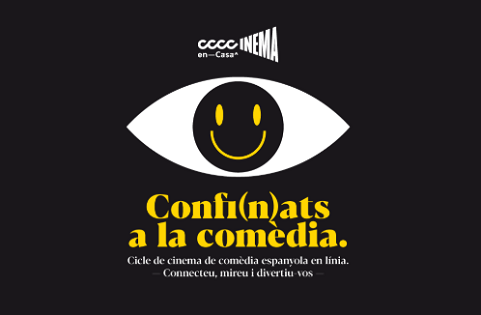 ‘Confi(n)ados a la comedia’. Ciclo de cine de comedia española online