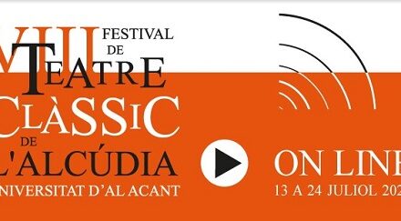 La Universitat d’Alacant manté el Festival de Teatre Clàssic de l’Alcúdia en format en línia