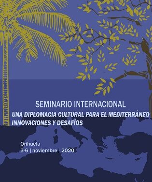 Un Seminario Internacional de Diplomacia Cultural para el Mediterráneo se celebra en Orihuela a partir del 3 de noviembre