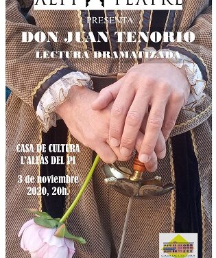 La Casa de Cultura de l’Alfàs acull hui una lectura teatralitzada de Don Juan Tenorio