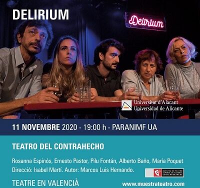 La Muestra de Teatro Español de Autores Contemporáneos llega al Paraninfo de la UA con «Delirium»