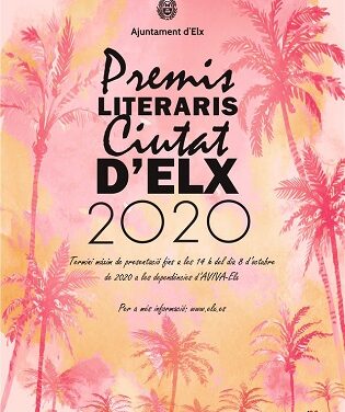 Els premis literaris “Ciutat d’Elx” 2020 ja tenen guanyadors