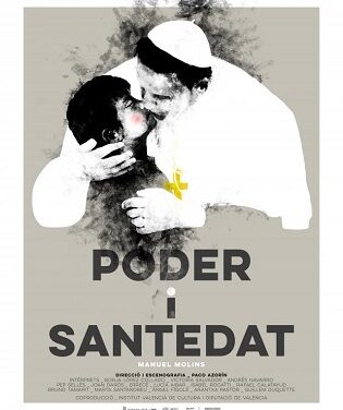 Aquesta setmana descobreix els secrets del Vaticà amb l’obra en valencià “Poder i Santedat” en el Teatre Principal