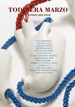 Gerardo Muñoz, Elia Barceló y José Luis Ferris escriben sus relatos para el libro “Todo era Marzo y otros relatos”