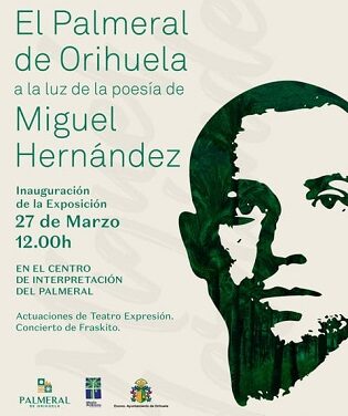 La exposición ‘El Palmeral de Orihuela a la luz de la poesía de Miguel Hernández’ pondrá en valor la relación del poeta oriolano con este lugar emblemático