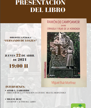 Este jueves se presentará el nuevo libro de Miguel Ruiz Martínez sobre Ramón de Campoamor
