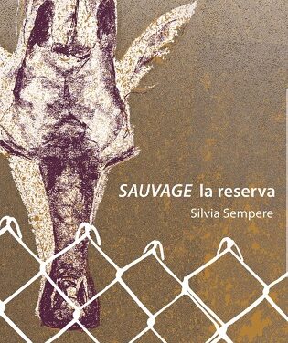 El viernes llega a la Casa de Cultura de El Campello, “Sauvage la reserva”, un proyecto artístico reivindicativo del activismo medioambiental de Silvia Sempere