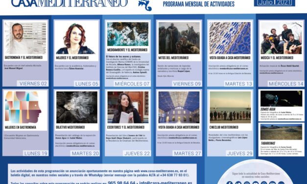 Gastronomía, literatura y medioambiente en la programación de julio de Casa Mediterráneo