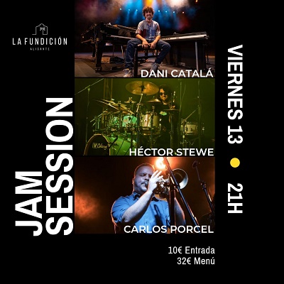 Jam Session con Dani Catalá, Carlos Porcel y Héctor Stewe este viernes en La Fundición