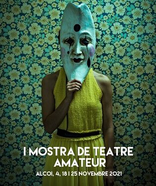 Un total de 78 compañías de toda España se presentan para participar en la Mostra de Teatre Amateur d’Alcoi