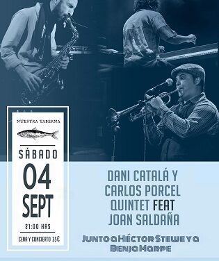 Dani Catalá y Carlos Porcel Quintet con Joan Saldaña en concierto este sábado  Copia