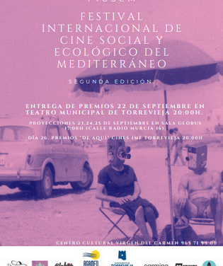 2a EDICIÓ DEL FESTIVAL INTERNACIONAL DE CINEMA SOCIAL I ECOLÒGIC DEL MEDITERRANI QUE COMENÇA EL 22 DE SETEMBRE