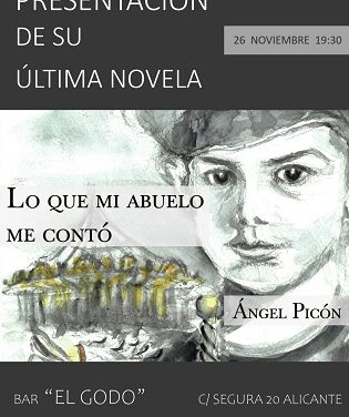 Ángel Picón presenta su segunda novela «Lo que mi abuelo me contó»