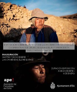 La Plaza de l’Algeps de Elche acoge hasta el 7 de enero una exposición fotográfica que refleja el trabajo de las mujeres mineras en Bolivia