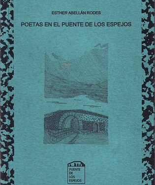 Presentación de “POETAS EN EL PUENTE DE LOS ESPEJOS” de ESTHER ABELLÁN en el Instituto Juan Gil-Albert