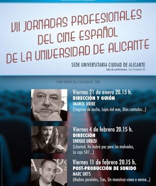 VII Jornadas Profesionales del Cine español en la Universidad de Alicante