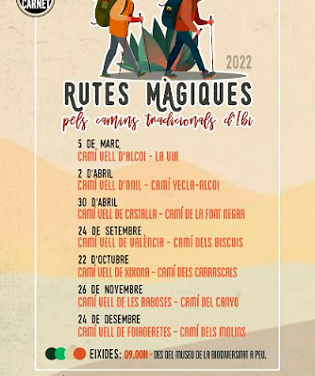Ibi programa per a aquest 2022 les activitats de “Rutes Màgiques pels camins tradicionals d’Ibi”