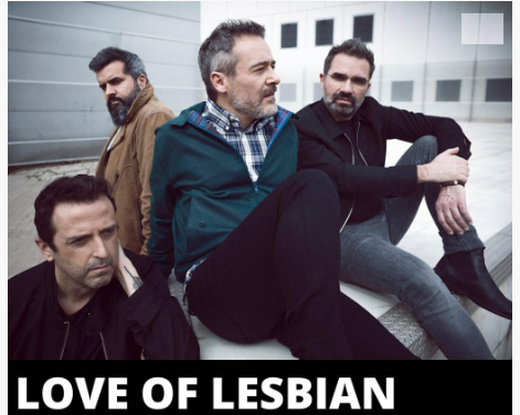 Love of Lesbian, nueva confirmación sorpresa para la próxima edición de Spring Festival 2022