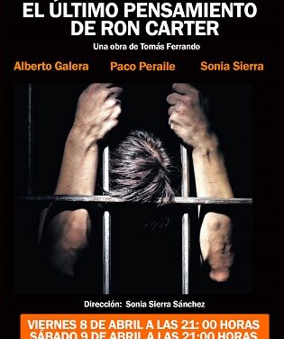 Teatro de la Baranda estrena su nuevo montaje  “El último pensamiento de Ron Carter”